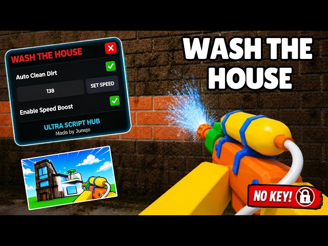🧼 Wash The House Script 2026 | Instant Clean, Auto Sort Items & More (NO KEY)