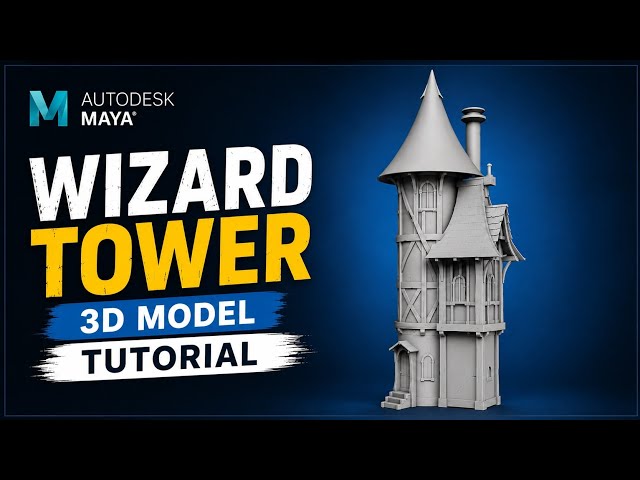 Wizard Tower 3D Modeling Tutorial | Autodesk Maya | Beginner Friendly Models 