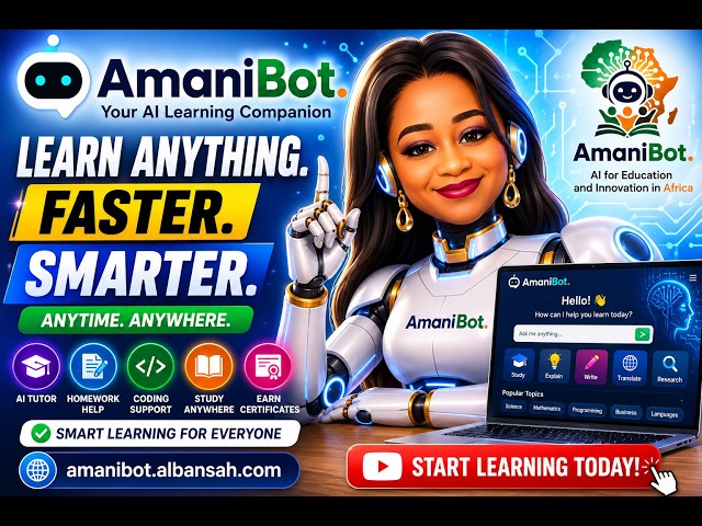🚀 AmaniBot AI – The Future of Learning | Your Personal AI Tutor for Everyone
