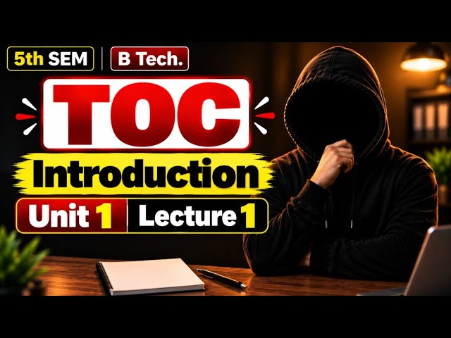 TOC Introduction | Theory of Computation | 5th SEM B.Tech | Lecture 1 | RGPV 🔥