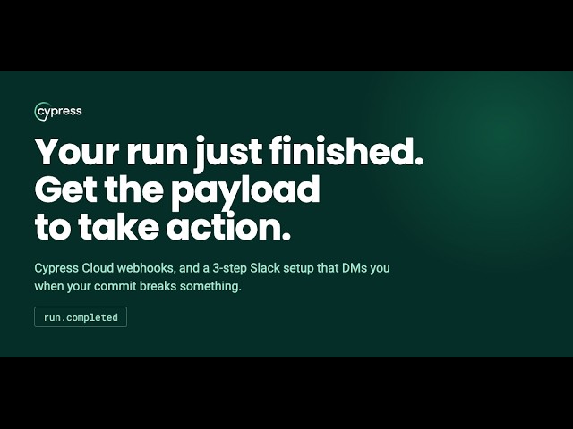 Cypress Webhook and Slack Workflow Builder