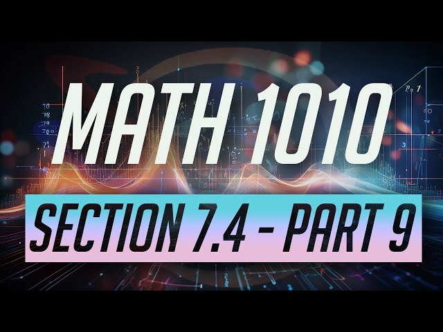 Section 7.4 - Logarithmic Functions - Part 9/11