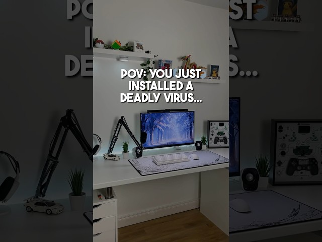 i downloaded a virus…