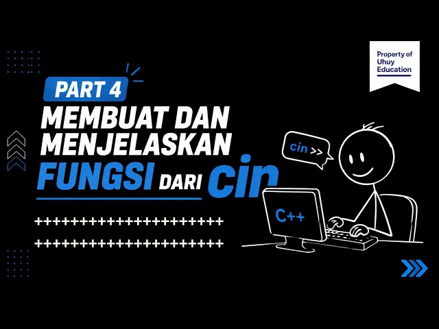 PART 4 | Getting to Know the cin Function in C++