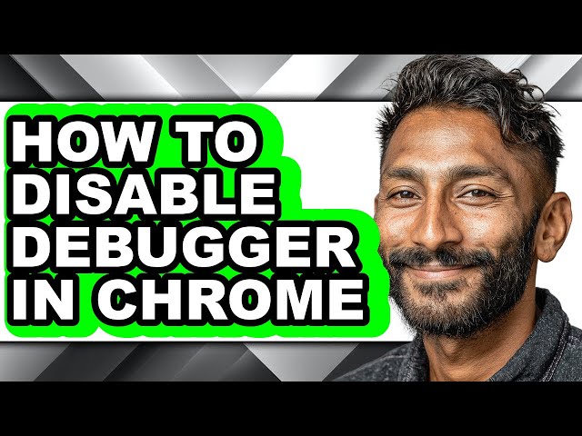 How to Disable Debugger in Chrome (updated)