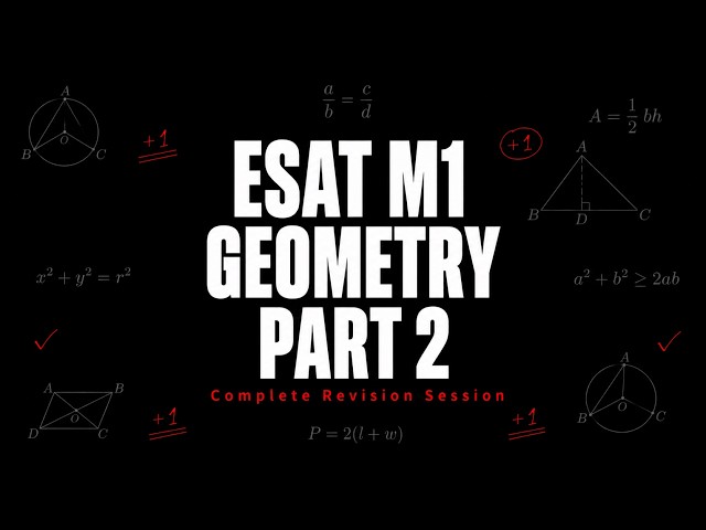 ESAT Paper 1: Geometry (Part 2)