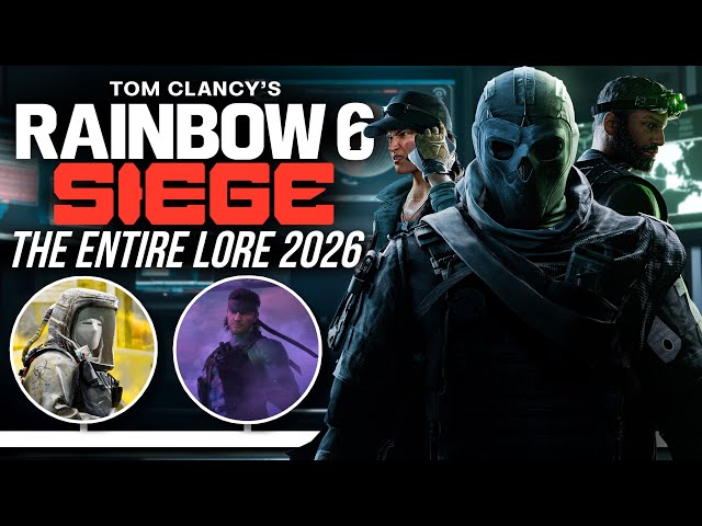 The Entire Lore of Rainbow Six Siege Explained (2026)
