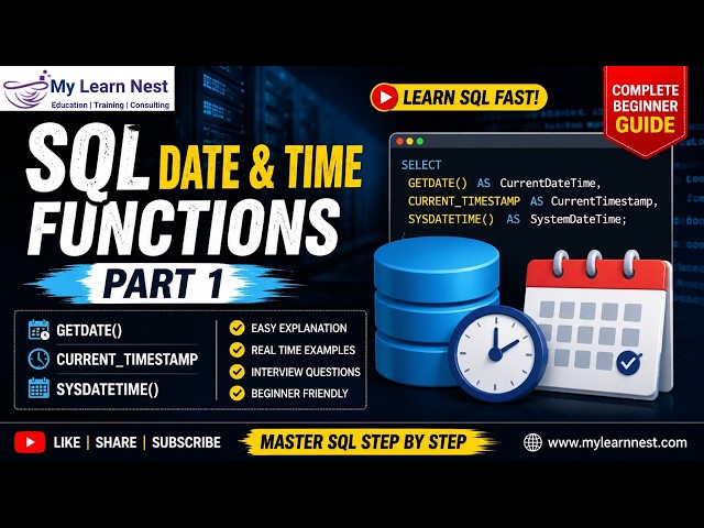 Learn SQL Date & Time Functions Part 1 | SQL Server for Beginners