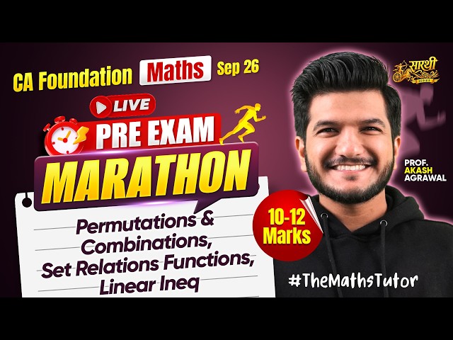 Maths 10 marks Part 2 Pre Exam Marathon CA Foundation Quantitative Aptitude Sept 2026 Akash Agrawal