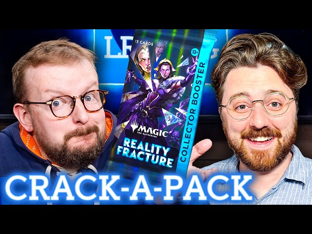 Reality Fracture Collector Booster w/ Graham & Brian || Crack-A-Pack - Sept 24 2026