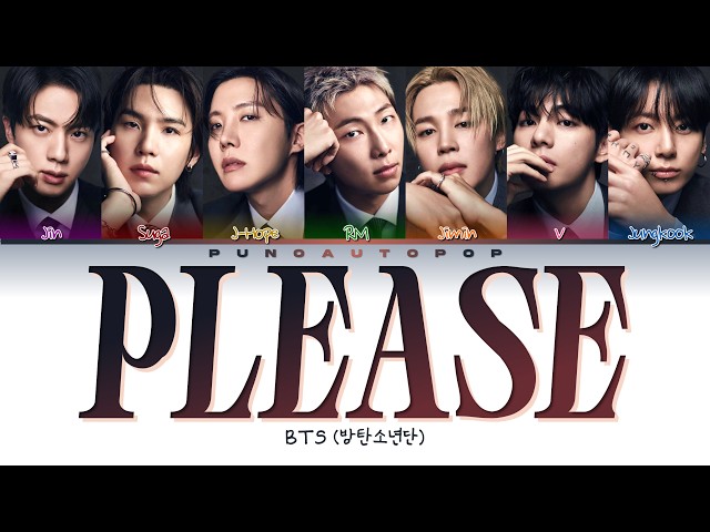 BTS 방탄소년단 Please  - Lyrics (Color Coded/ENG/HAN/ROM/가사)