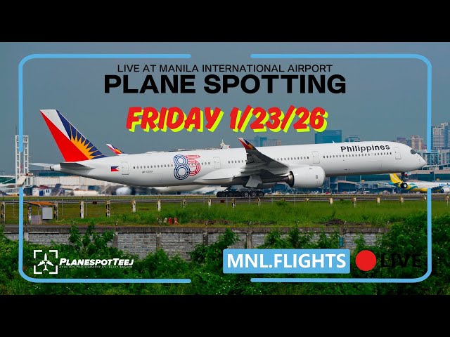 🔴 LIVE Manila Airport | Real ATC Communications + Plane Spotting | 1/23/26