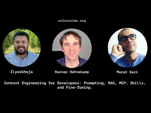 Context Engineering for Developers  Prompting, RAG, MCP, Skills, and Fine Tuning