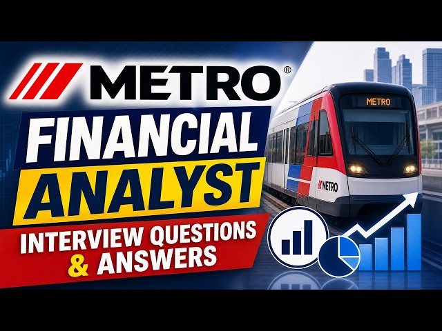 METRO Financial Analyst Interview Questions & Answers