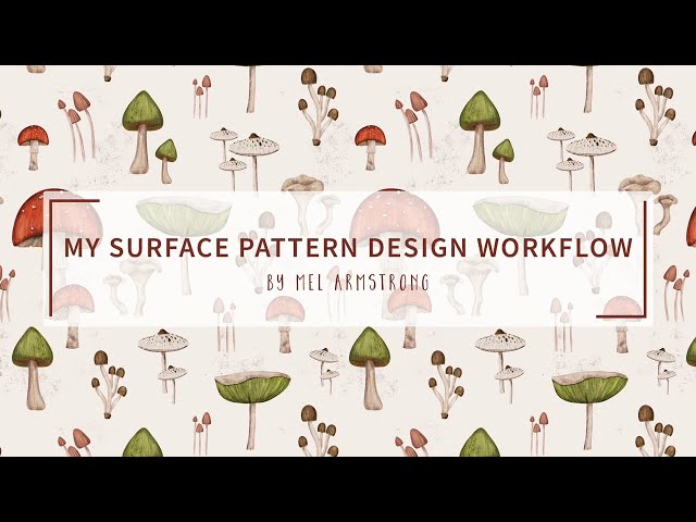My Surface Pattern Design Workflow