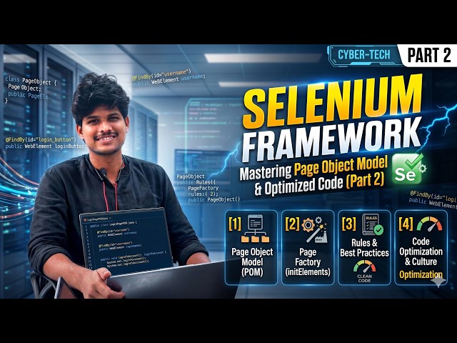 Selenium Framework Tutorial Part 2 | Page Object Model (POM) | Page Factory | Framework Optimization