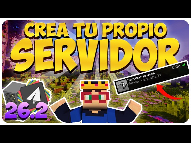 CREA tu propio SERVIDOR en MINECRAFT de manera LOCAL 26.2 | MarTruiX | 2026