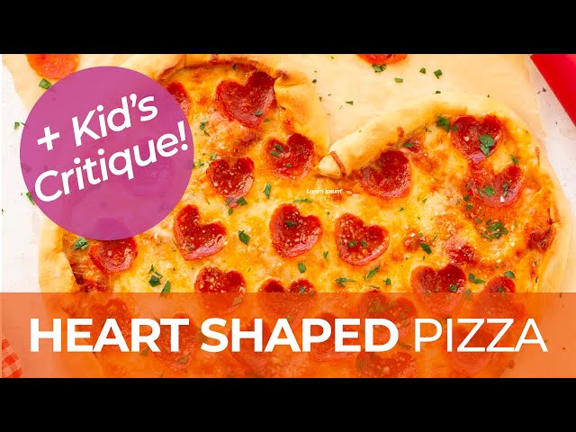 How to Make Heart Shaped Pizza - with kid's critique #shorts