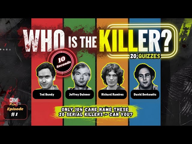 Can You Identify the Serial Killer in Just 10 Seconds? | Quiz #1