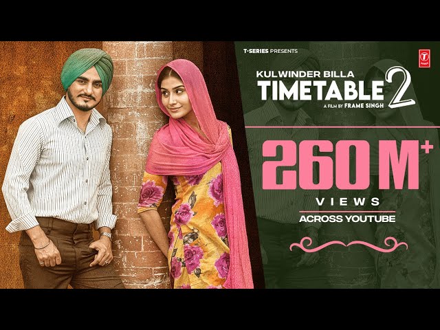 Kulwinder Billa Time Table 2 (ਟਾਈਮ ਟੇਬਲ 2) Full Video | Latest Punjabi Song 2015