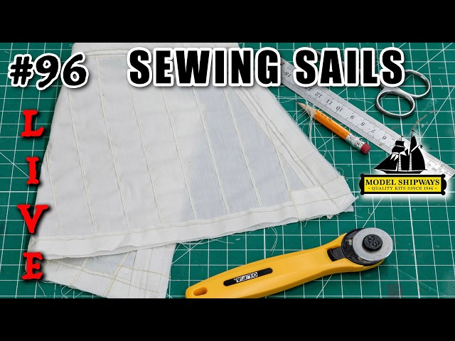 Ep. 96 - GROUP BUILD - SEWING SAILS - Gunboat PHILADELPHIA (1776) -Model Shipways KIT