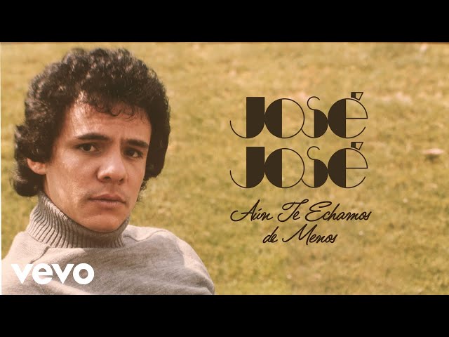 José José - ¿Y Quién Puede Ser? (Mix 2024 [Cover Audio])