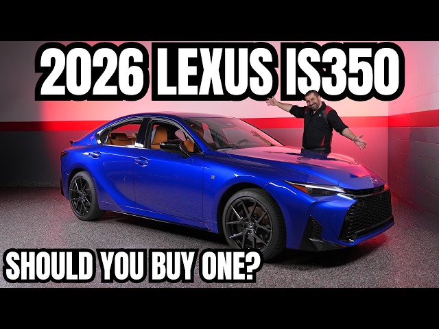 Should You Buy a 2026 Lexus IS350?