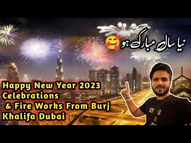 Burj khalifa Dubai New year 2023 Celebrations and thrilling fire work's | SJvlogx