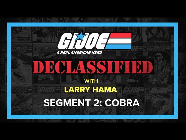 G.I. Joe: A Real American Hero Compendium Sets 1+2 Kickstarter: Larry Hama Interview Part 2