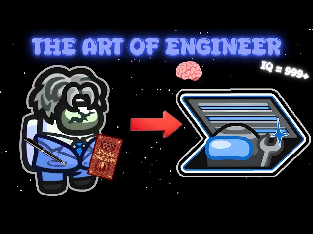 How To be The BEST Engineer In Among Us