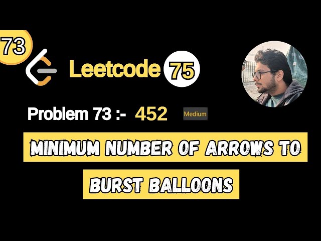73. Leetcode 75 Blind | 452. Minimum Number of Arrows to Burst Balloons | Greedy | Interval | Python