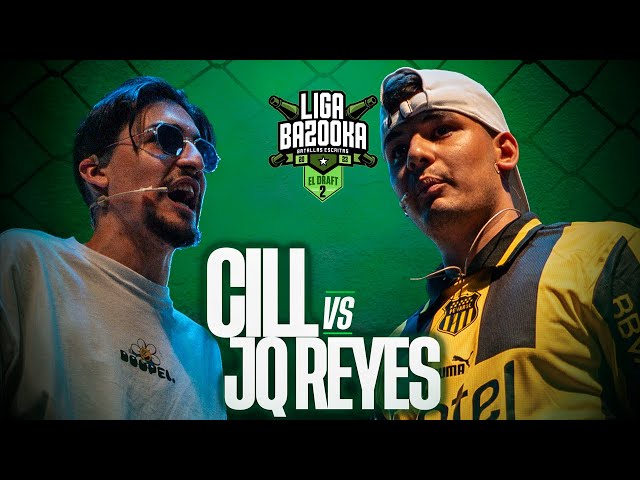 CILL VS JQ REYES | #Ligabazooka 2024💥 DRAFT 2