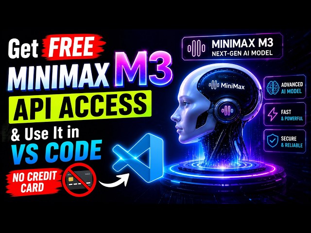 I Found a FREE MINIMAX M3 API Key! Here's How to Use It in VS Code