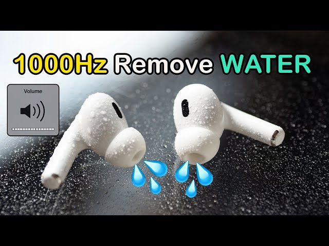 Sound To Remove Water From Airpods