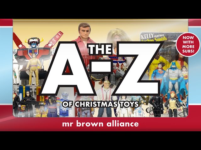 The A to Z of Christmas Toys Vintage Edition Part Two