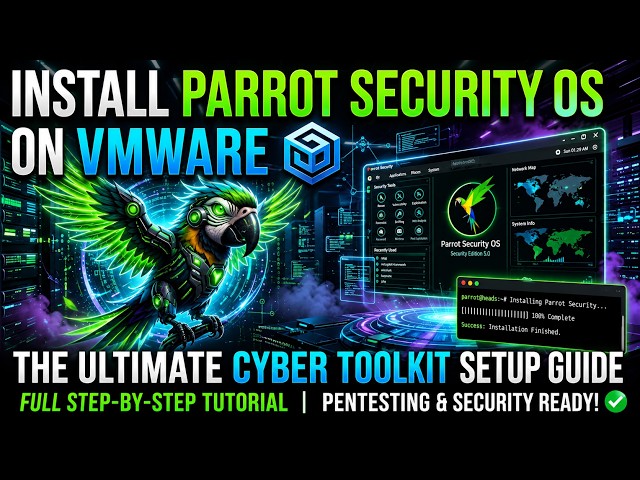 Parrot Security OS on VMware | Download Installation and First Setup (Beginner Friendly)