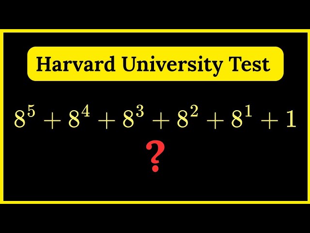 Solving a Harvard University Entrance Exam Interview Question| No Calculator 