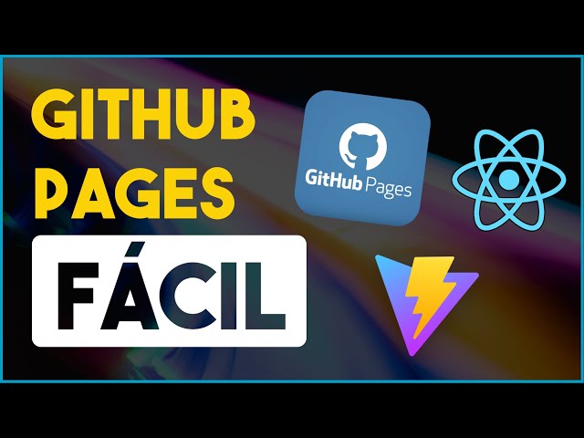 Cómo subir tu proyecto Vite a Github Pages de la forma más fácil