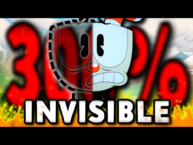 I 300%'d Cuphead But I’m INVISIBLE? (HITLESS)