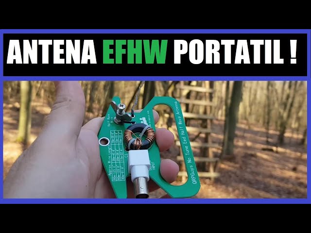 ASSEMBLY, EXPLANATION AND TEST ANTENNA ENDFED (EFHW) QRP