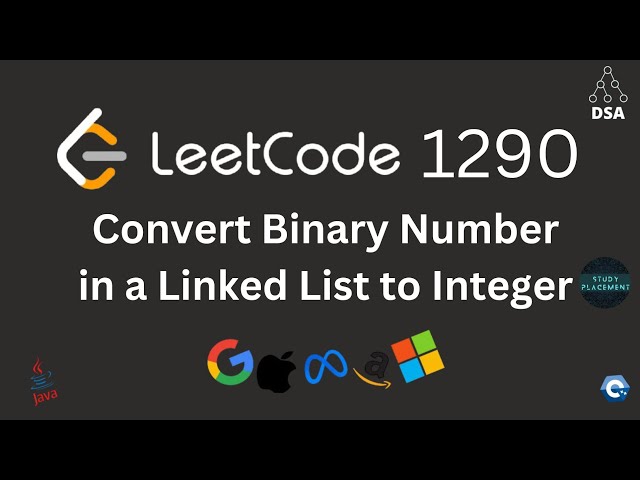 LeetCode 1290 DCC 🔥 Linked List to Binary in 5 Mins | Easiest Java Solution 💡