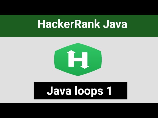 Java loops 1 HackerRank solution