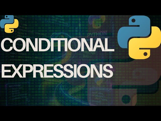 🐍 Python Complete Course for Beginners | Lecture: 8 Conditional Expressions in Python