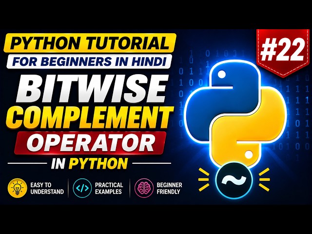 Python Tutorial for Beginners #22 | Bitwise Complement Operator in Python