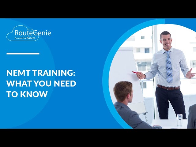 NEMT Training: What You Need to Know | RouteGenie