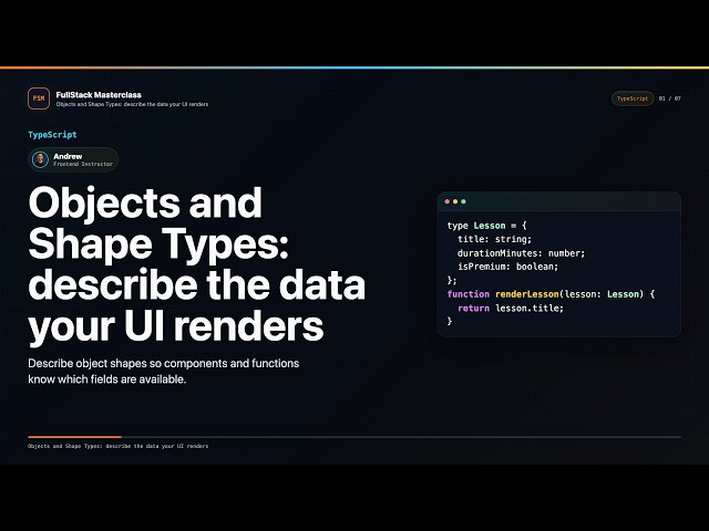 Objects and Shape Types Explained | FullStack Masterclass TypeScript Course