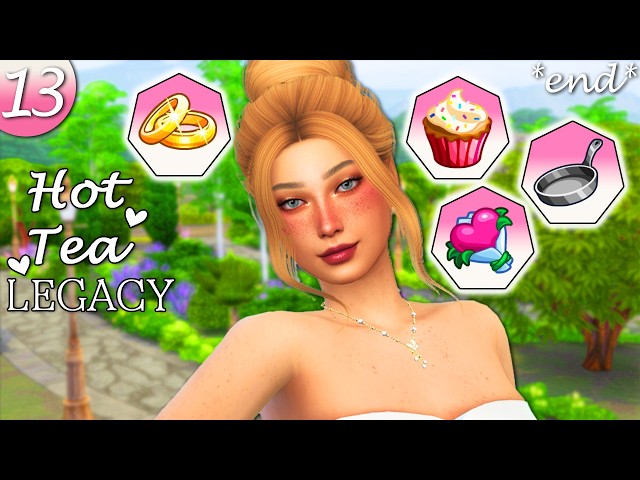 *END* | HOT TEA LEGACY | 🧁 Gen. One EP. 13 🧁 | The Sims 4