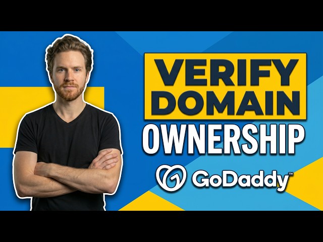 How To Verify Domain Ownership GoDaddy (Easy Guide)