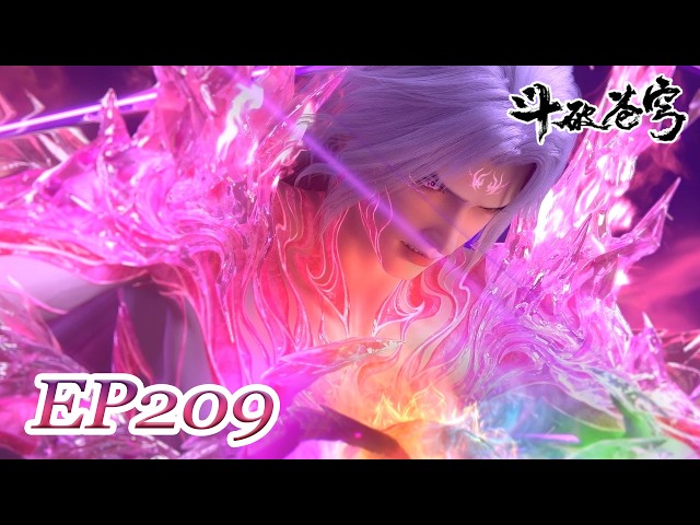 📛【Pure Edition | EP209】BTTH | EN | FULL | Chinese Animation
