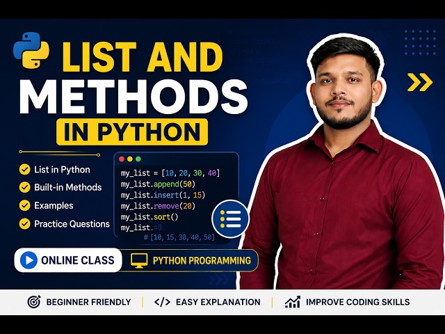 List and Methods in Python | Online Class | Python Programming